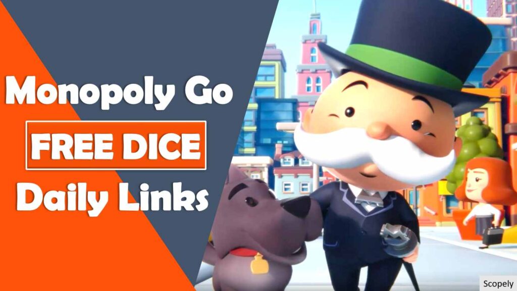 Today's Monopoly GO Free Dice Links